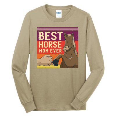 Best Horse Mom Ever Tall Long Sleeve T-Shirt