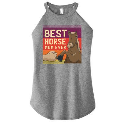 Best Horse Mom Ever Women’s Perfect Tri Rocker Tank