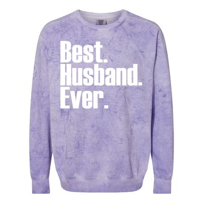 Best Husband Ever Colorblast Crewneck Sweatshirt