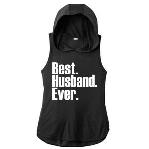 Best Husband Ever Ladies PosiCharge Tri-Blend Wicking Draft Hoodie Tank