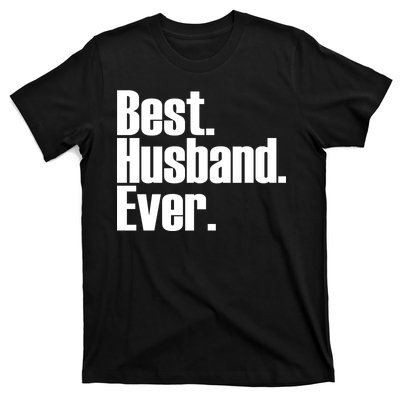 Best Husband Ever T-Shirt