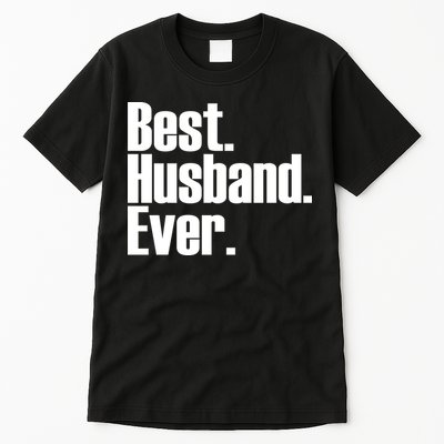 Best Husband Ever Tall T-Shirt