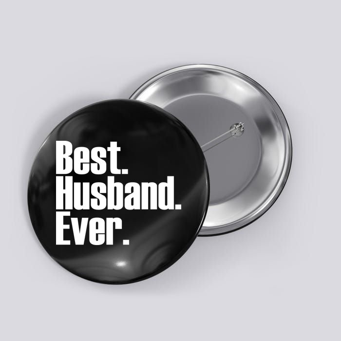 Best Husband Ever Button