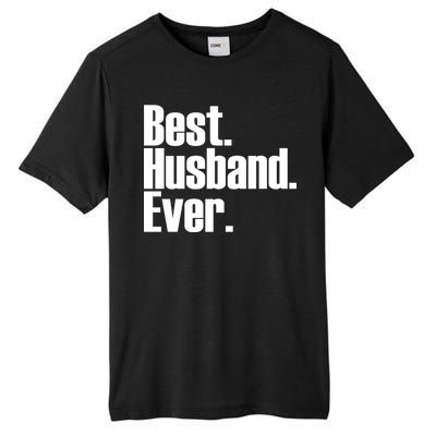 Best Husband Ever Tall Fusion ChromaSoft Performance T-Shirt