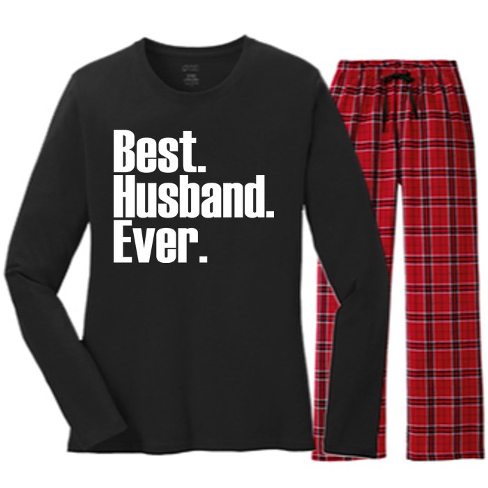 Best Husband Ever Women's Long Sleeve Flannel Pajama Set 