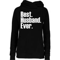 Best Husband Ever Womens Funnel Neck Pullover Hood