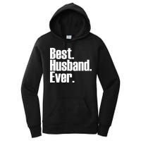 Best Husband Ever Women's Pullover Hoodie