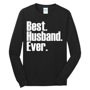 Best Husband Ever Tall Long Sleeve T-Shirt