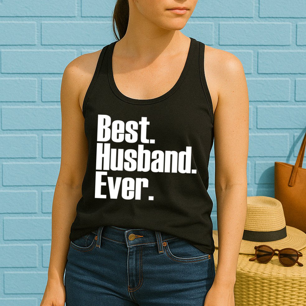 Best Husband Ever Womens Tank Top