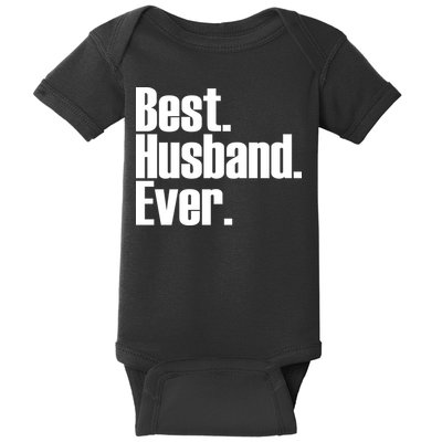 Best Husband Ever Baby Bodysuit