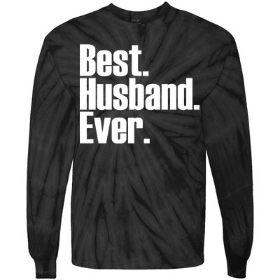 Best Husband Ever Tie-Dye Long Sleeve Shirt