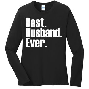 Best Husband Ever Ladies Long Sleeve Shirt