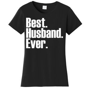 Best Husband Ever Women's T-Shirt