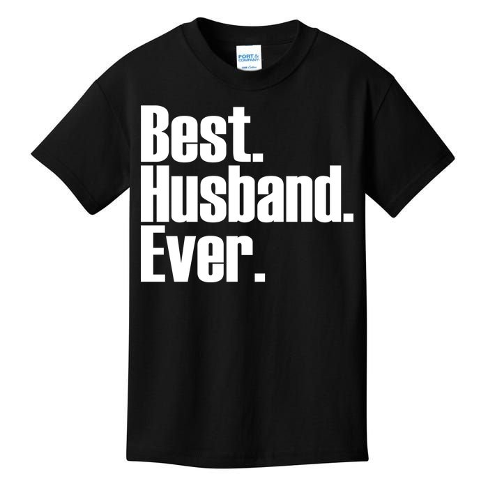 Best Husband Ever Kids T-Shirt