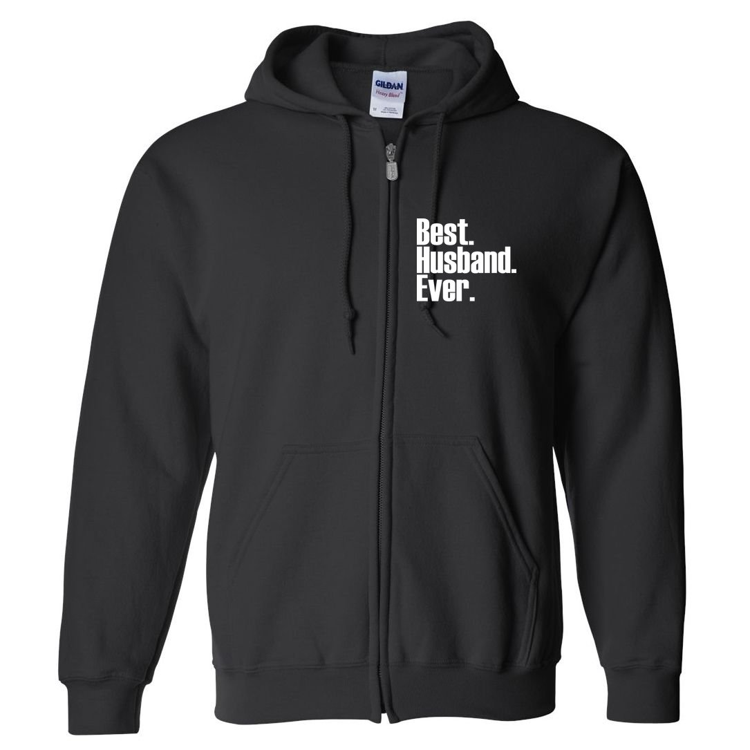 Best Husband Ever Full Zip Hoodie