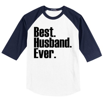 Best Husband Ever Baseball Sleeve Shirt