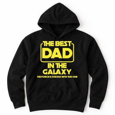 Best In The Galaxy The Force Is Strong With This One Hoodie