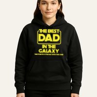 Best In The Galaxy The Force Is Strong With This One Hoodie