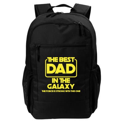 Best In The Galaxy The Force Is Strong With This One Backpack