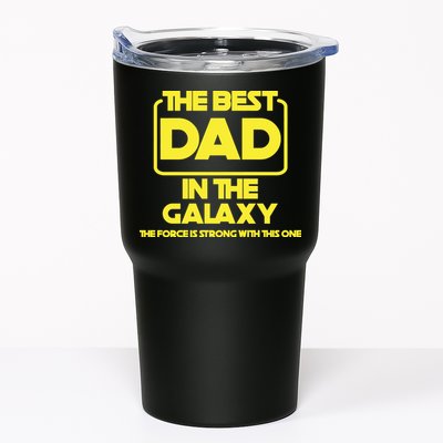 Best In The Galaxy The Force Is Strong With This One Tumbler