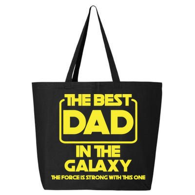 Best In The Galaxy The Force Is Strong With This One 25L Jumbo Tote