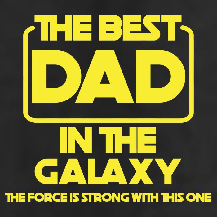 Best In The Galaxy The Force Is Strong With This One 25L Jumbo Tote