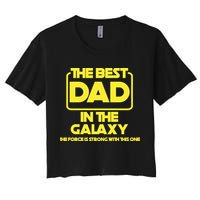 Best In The Galaxy The Force Is Strong With This One Crop Top