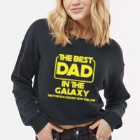 Best In The Galaxy The Force Is Strong With This One Cropped Pullover Crew