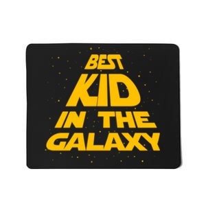 Best Kid In The Galaxy Mousepad