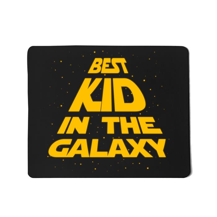 Best Kid In The Galaxy Mousepad