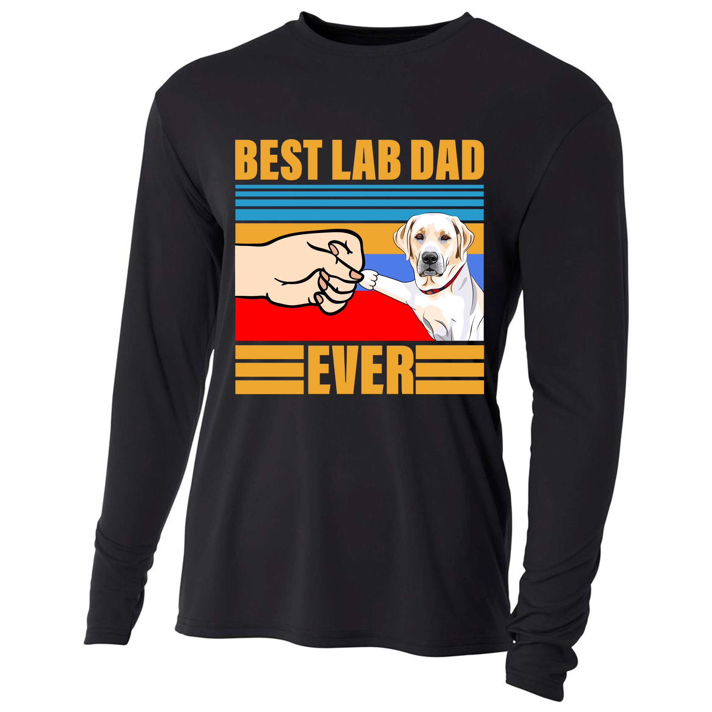 Best Lab Dad Ever Cooling Performance Long Sleeve Crew