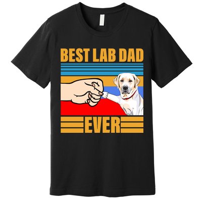Best Lab Dad Ever Premium T-Shirt