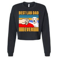 Best Lab Dad Ever Cropped Pullover Crew