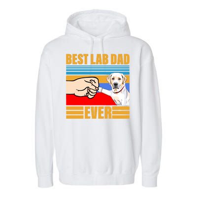 Best Lab Dad Ever Garment-Dyed Fleece Hoodie