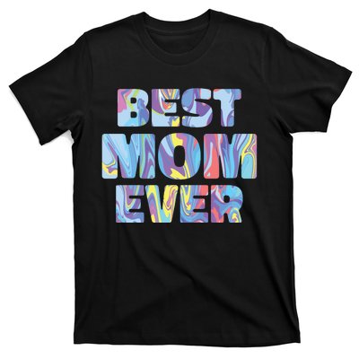 Best Mom Ever Colorful T-Shirt