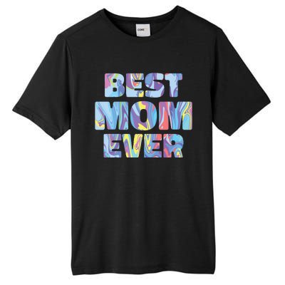 Best Mom Ever Colorful Tall Fusion ChromaSoft Performance T-Shirt