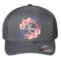 Best Mom Ever Flower Wreath Flexfit Unipanel Trucker Cap