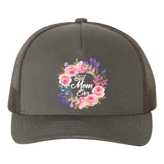 Best Mom Ever Flower Wreath Yupoong Adult 5-Panel Trucker Hat