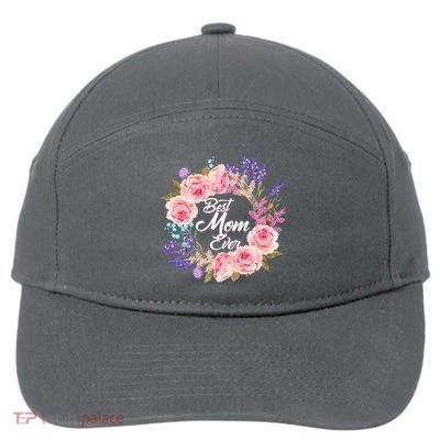 Best Mom Ever Flower Wreath 7-Panel Snapback Hat