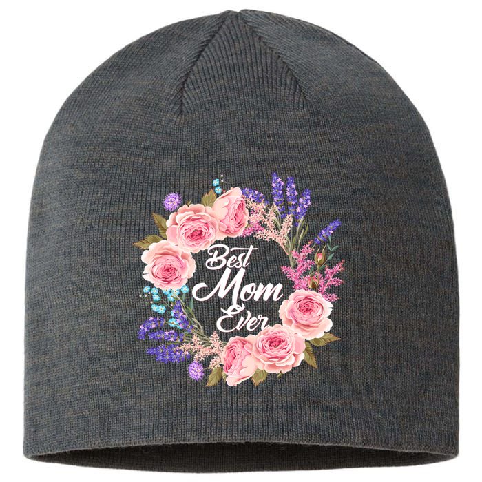 Best Mom Ever Flower Wreath Sustainable Beanie