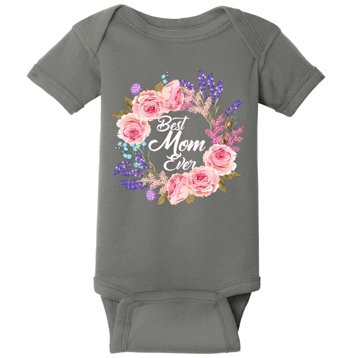 Best Mom Ever Flower Wreath Baby Bodysuit