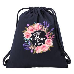 Best Mom Ever Flower Wreath Drawstring Bag