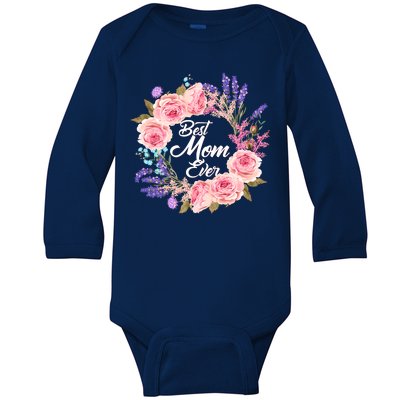 Best Mom Ever Flower Wreath Baby Long Sleeve Bodysuit