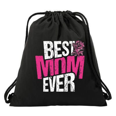 Best Mom Ever Rose Distressed Drawstring Bag