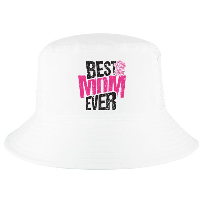Best Mom Ever Rose Distressed Cool Comfort Performance Bucket Hat