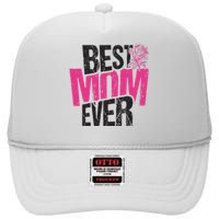 Best Mom Ever Rose Distressed High Crown Mesh Back Trucker Hat