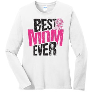 Best Mom Ever Rose Distressed Ladies Long Sleeve Shirt