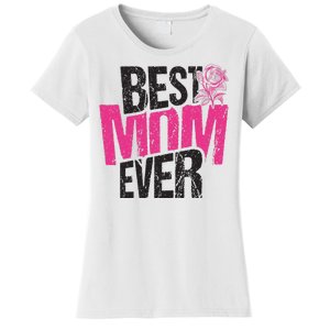 Best Mom Ever Rose Distressed Women's T-Shirt