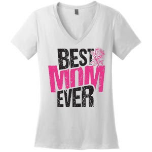 Best Mom Ever Rose Distressed Women's V-Neck T-Shirt