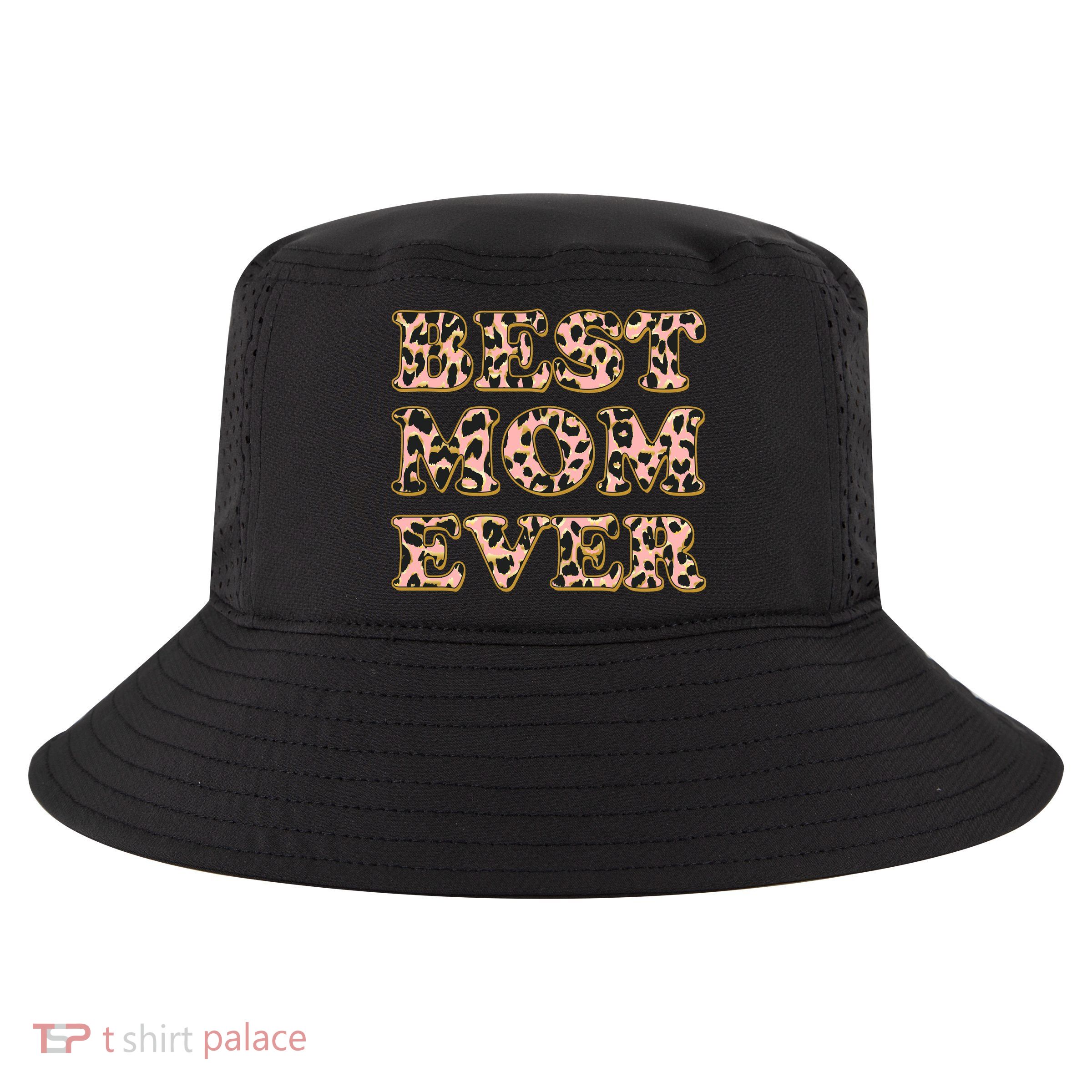 Best Mom Ever Stylish Leopard Print Cool Comfort Performance Bucket Hat